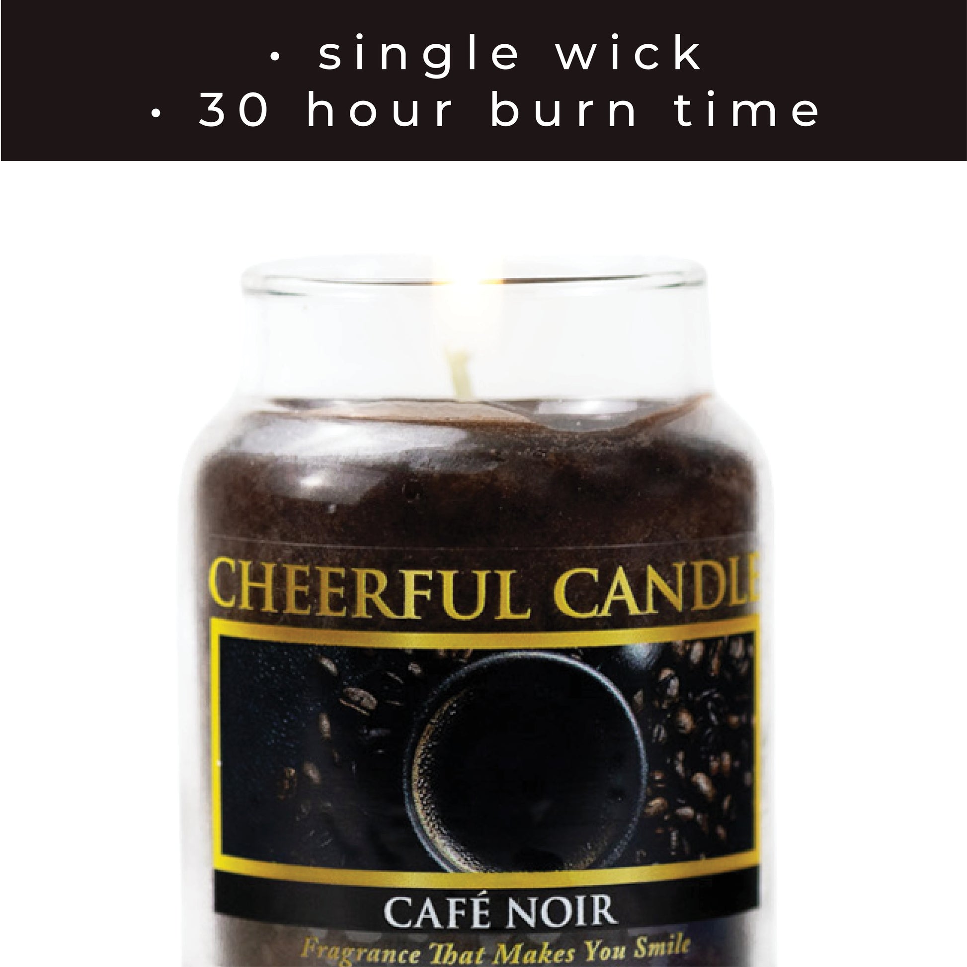 Café Noir - 6 oz Cheerful Candle