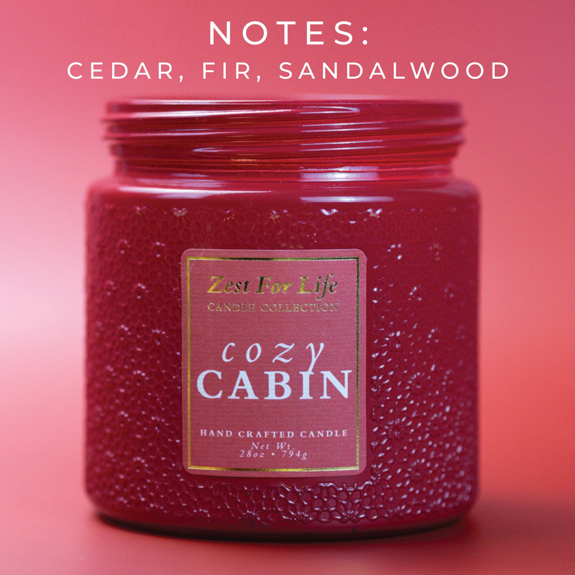 Cozy Cabin - Zest For Life Candle