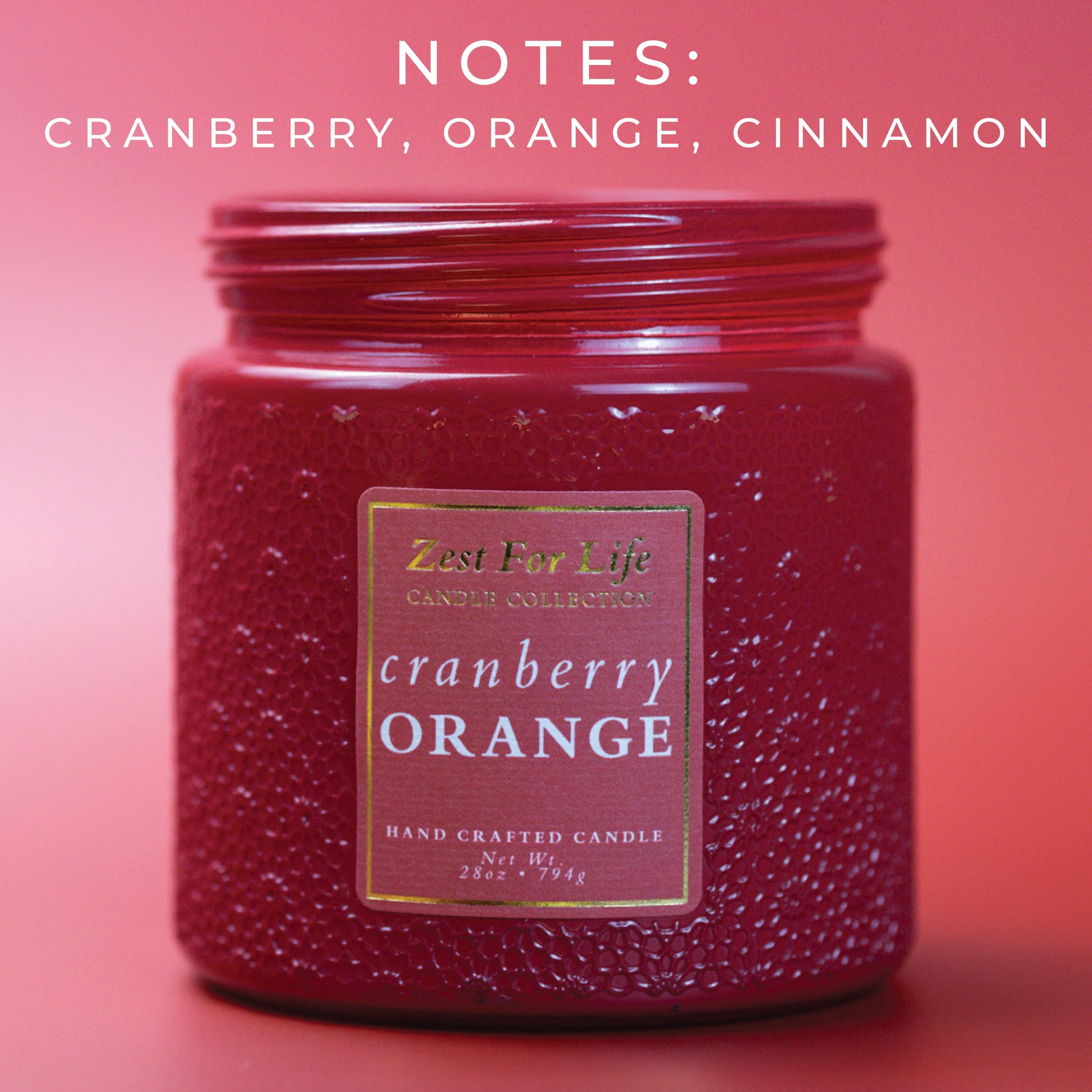 Cranberry Orange - Zest For Life Candle