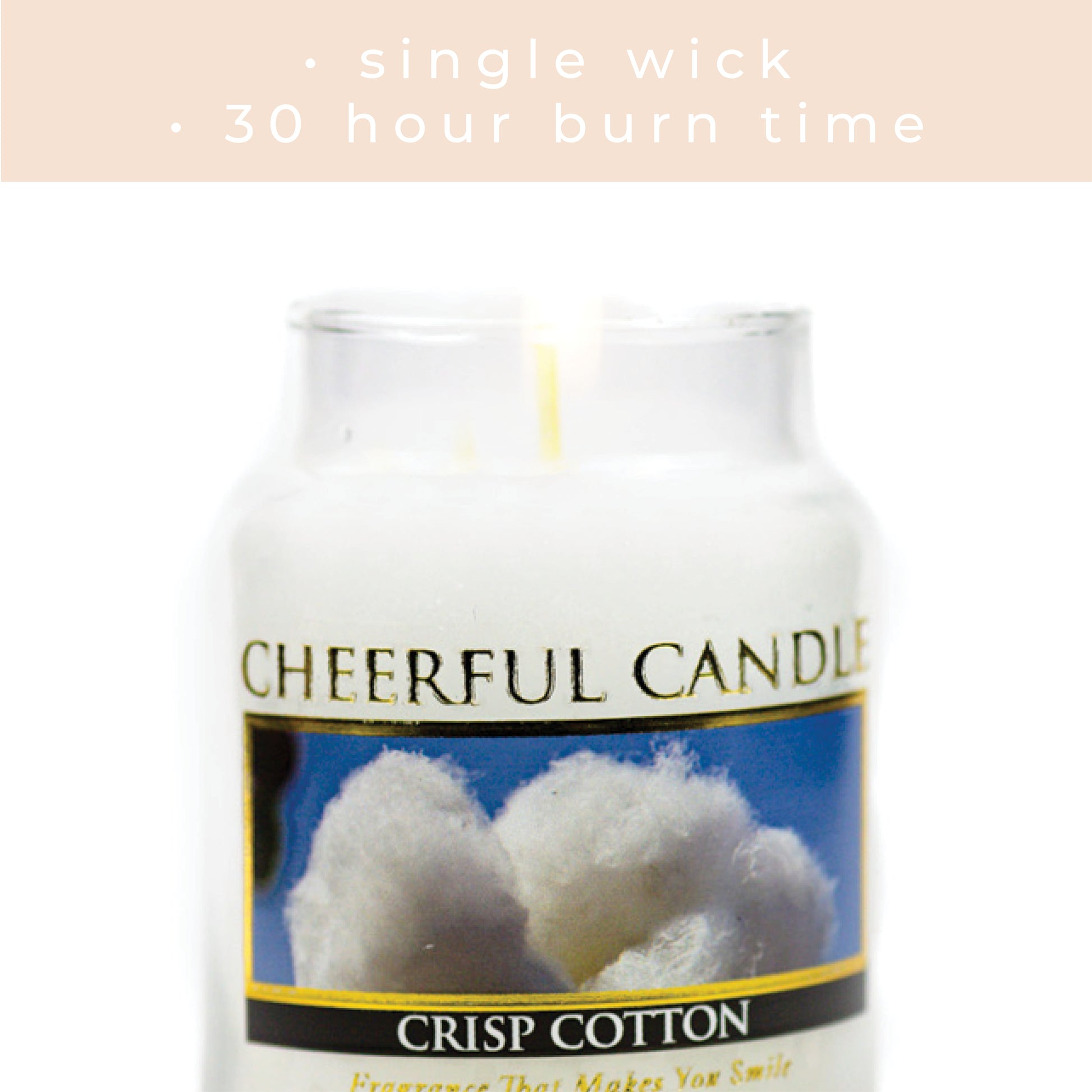 Crisp Cotton - 6 oz Cheerful Candle