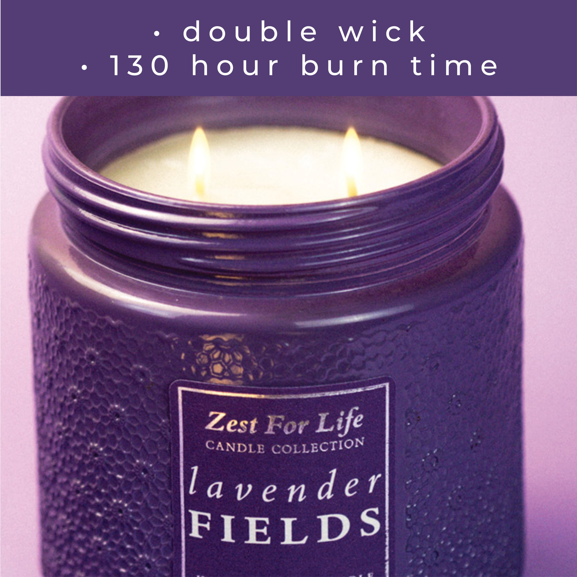 Lavender Fields - Zest For Life Candle