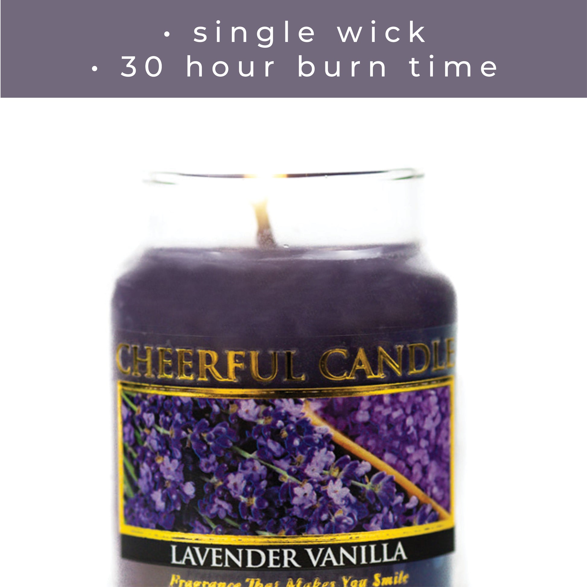 Lavender Vanilla - 6 oz Cheerful Candle