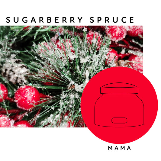 Sugarberry Spruce - 22 oz Mama Candle
