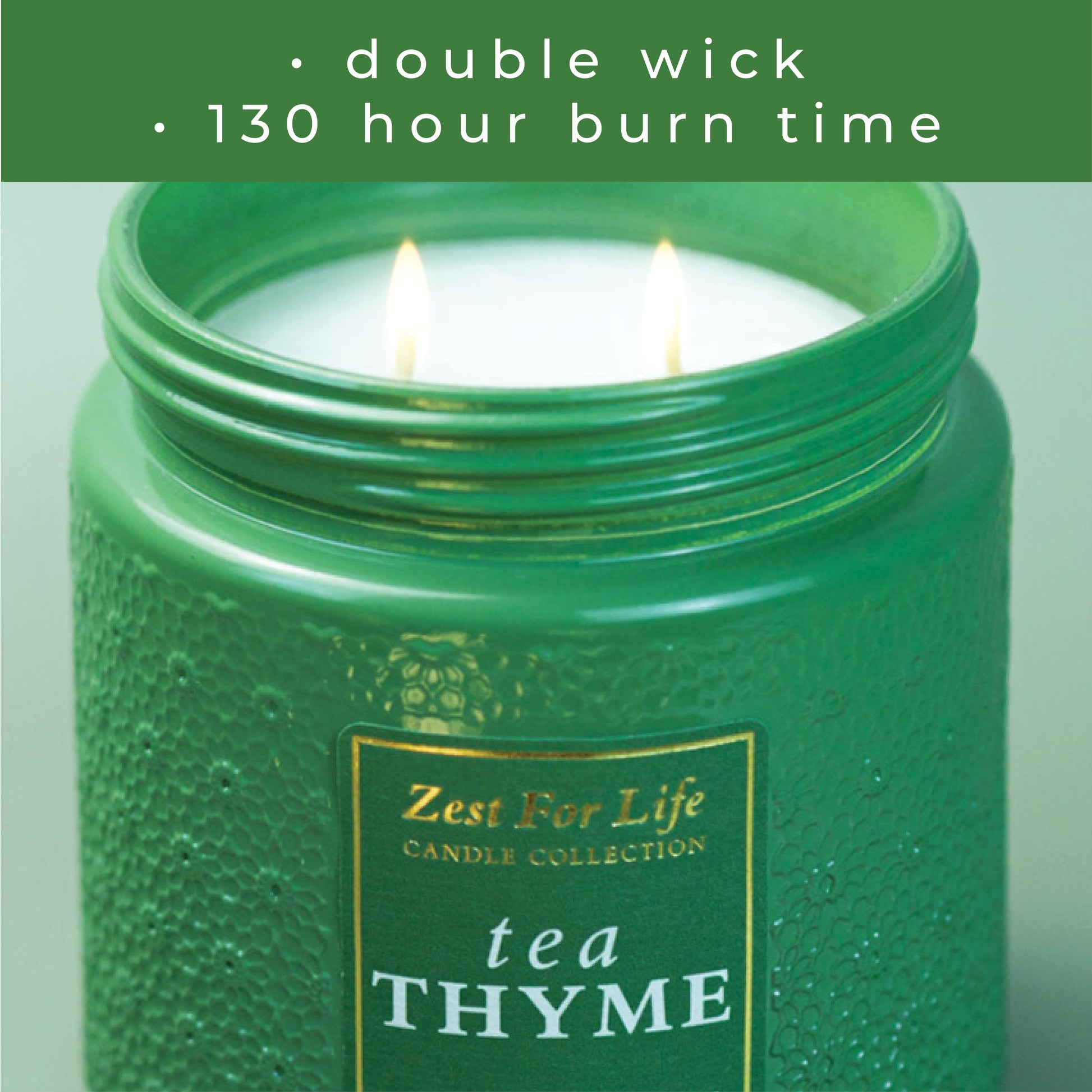 Tea Thyme - Zest For Life Candle