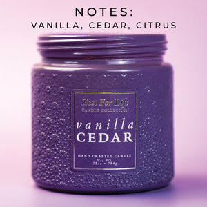 Vanilla Cedar - Zest For Life Candle